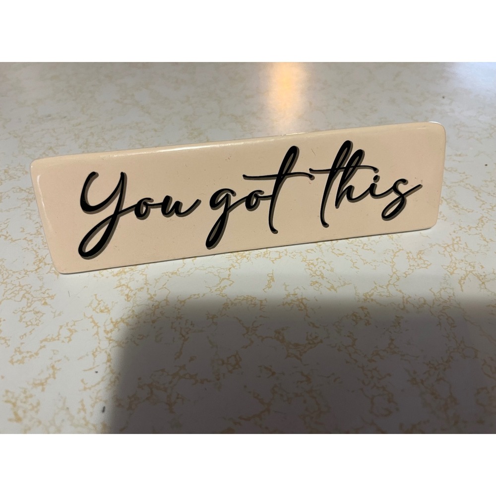 Ashland Ceramic Tabletop Sign You Got This Rise & Grind Double Sided Cream Black